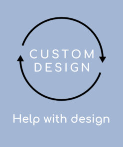CUSTOM DESIGN